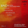 Bach and the South German Tradition II
