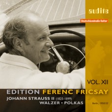 弗利柴系列12 - 約翰史特勞斯：華爾茲與波卡舞曲　Edition Ferenc Fricsay Vol. 12 - J. Strauss：Walzer ＆ Polkas