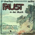 歌德音樂集 Goethe's 'Faust' in der Musik