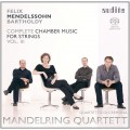 孟德爾頌：弦樂室內樂全集第三集 Mendelssohn: Complete Chamber Music for Strings 3