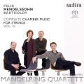 孟德爾頌：弦樂室內樂全集第四集 Mendelssohn: Complete Chamber Music for Strings 4