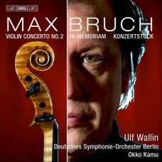布魯赫：小提琴與管弦樂團作品集　Bruch：Works for Violin and Orchestra
