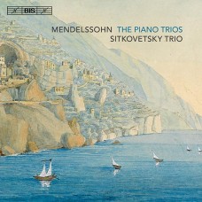 孟德爾頌：鋼琴三重奏 Mendelssohn – Piano Trios
