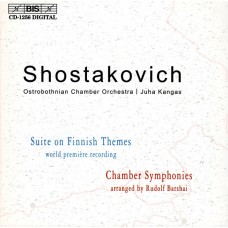 蕭士塔高維契：芬蘭主題組曲、弦樂交響曲、室內交響曲　Shostakovich：Suite on Finnish Themes, etc.