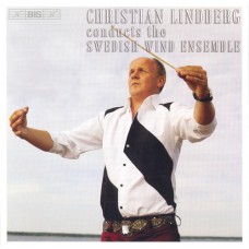 愛爾芬／瓦瑞茲／拉頌歌德／林柏格：管樂合奏大顯神威　Christian Lindberg Conducts the Swedish Wind Ensemble