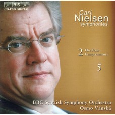 尼爾森：第二、五號交響曲　Nielsen：Symphonies Nos. 2 and 5 (BBC Scottish Symphony, Vanska)