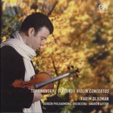 柴可夫斯基 & 葛拉祖諾夫：小提琴協奏曲　Tchaikovsky & Glazunov：Violin Concertos
