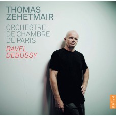 拉威爾、德布西：小提琴作品 Thomas Zehetmair plays Ravel & Debussy