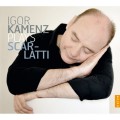 伊戈爾·卡門茨 演奏 史卡拉第 Igor Kamenz Plays Scarlatti