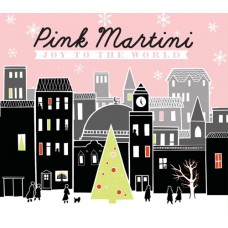 紅粉馬丁尼 歡樂滿人間  (聖誕專輯) Pink Martini Joy to the World