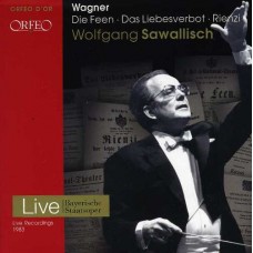 華格納：歌劇「仙女」、「戀愛禁令」、「黎恩濟」　Wagner: Die Feen, Das Liebesverbot & Rienzi