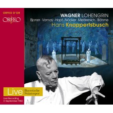 華格納：歌劇《羅恩格林》(克納佩茲布許 / 巴伐利亞國家管弦樂團) Richard Wagner Lohengrin