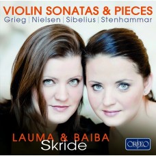 小提琴奏鳴曲與小品集 (絲凱德姊妹)　Violin Sonatas & Pieces (Baiba Skride & Lauma Skride)
