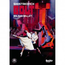 蕭士塔柯維契：《螺栓》Shostakovich: The Bolshol Ballet