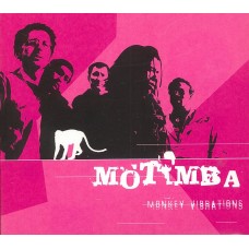 Motimba / Monkey Vibrations