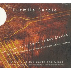 Luzmila Carpio / Le chant de la Terre et