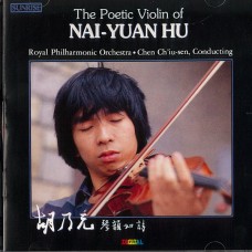 胡乃元．琴韻如詩／The Poetic Violin of Nai-Yuan Hu