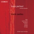 黑色城堡：英國銅管音樂集　Black Castles～British Music For Brass