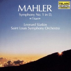 馬勒：《第1號交響曲一巨人》 Mahler:Symphony No.1 In D,Titan Slatkin/Saint Louis Symohony Orchestr