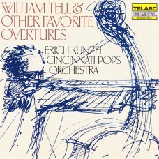 威廉‧泰爾序曲和其它最受喜愛的序曲 William Tell & Other Favorite Overtures 