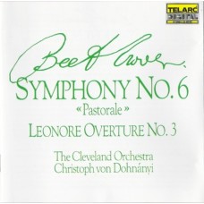 貝多芬：第6號交響曲《田園》、里奧諾雷序曲第三號　Beethoven：Symphony No. 6《Pastorale》