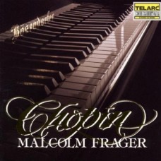 馬爾孔‧佛瑞傑演奏蕭邦鋼琴曲集 Macolm Frager Plays Chopin 