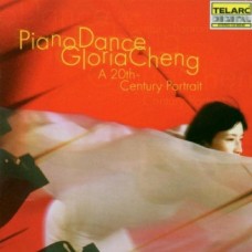 鋼琴之舞：二十世紀的音樂肖像 Gloria Cheng