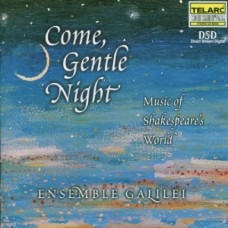 《來吧，溫柔的夜》  Come Gentle Night/ Ensemble Galilei 