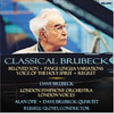 古典布魯貝克：《心愛的兒子》／《葛利果聖歌主題變奏曲》／《聖靈之聲》／《悔恨》  Classical Brubeck Gloyd.London Symphony Orchestra.London Voices.Opie