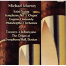 聖桑：第三號交響曲《管風琴》／偉大管風琴作品集  Saint-Saens:Organ Symphony.Encores A La Francaise Ormandy/Philadelphia Orchestra/Michael Murray,Organ