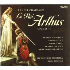 蕭頌：歌劇《亞瑟王》全曲　Chausson：Le Roi Arthus