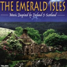 翠綠之島：靈感源自愛爾蘭與蘇格蘭的音樂　The Emerald Isles:Music Inspired by Ireland and Scotland