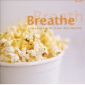 鬆一口氣！休閒時刻聆賞的電影音樂   Breathe：Relaxing Music from the Movies