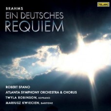 布拉姆斯：「德意志安魂曲」  Brahms : Ein Deutsches Requiem/ Robert Spsno conducting Atlanta Symphony orchestra & Chorus