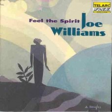 喬．威廉斯／爵士感廉Joe Williams / Feet the Spirt 
