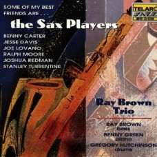雷‧布朗三重奏與薩克斯風的對話The Sax Players∕Ray Brown Trio 
