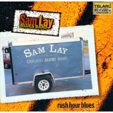 藍調尖峰時刻Sam Lay Blues Band Rush Hour Blues 
