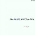 藍調披頭 / 白色專輯The Blues White Album 