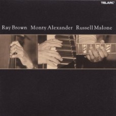 雷‧布朗　　最後錄音Ray Brown Monty Alexander Russell Malone