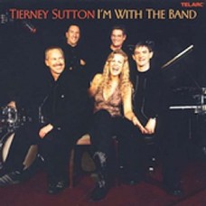 提兒妮．莎頓 / 與樂團同在 Tierney Sutton / I’m With The Band (Live)