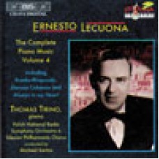 雷果納：鋼琴作品全集第四集　Lecuona：Complete Piano Music, Vol. 4 (Thomas Tirino)