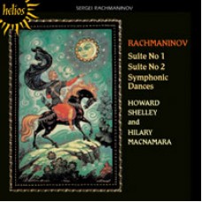 拉赫曼尼諾夫：第一、二號組曲 / 交響組曲　Rachmaninov：Suites For Two Piano & Symphonic Dances (Howard Shelley, Hilary Macnamara)