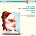 Sibelius: Violin Concerto-Chausson: Poeme 西貝流士：D小調小提琴協奏曲，作品47／蕭頌：詩曲