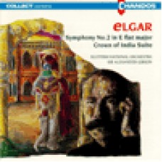 Elgar: Symphony No.2 / Crown of India Suite 艾爾加：降E大調第二號交響曲，作品63、《印度的王冠》組曲，作品66