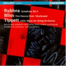 Rubbra: Symphony No. 5 / Bliss: Checkmate Suite 魯布拉：第五號交響曲 / 布利斯：《將軍》中的五首舞曲 / 狄白特：弦樂小曲