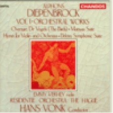 狄本布洛克：「魔泉」組曲 / 「艾烈克特拉」交響組曲 / 「頌歌」 / 「鳥」序曲 Diepenbrock:Elektra Suite Etc.-Residentie Orch/Vonk / Emmy Verhey violin