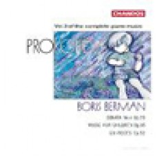 普羅高菲夫：鋼琴曲全集，第三集 Prokofiev: Piano Music Vol. 3 - Boris Berman 
