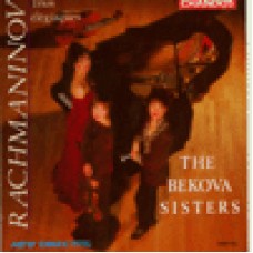 拉赫曼尼諾夫：優雅三重奏第一、二號 Rachmaninov:Trios Elegiaques-The Bekova Sisters