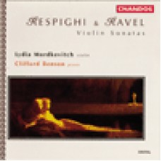 雷史碧基∕拉威爾：小提琴奏鳴曲 Respighi / Ravel: Violin Sonatas 