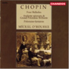 蕭邦：四首敘事曲、華麗波蘭舞曲、幻想波蘭舞曲 Chopin: Four Ballades etc. 